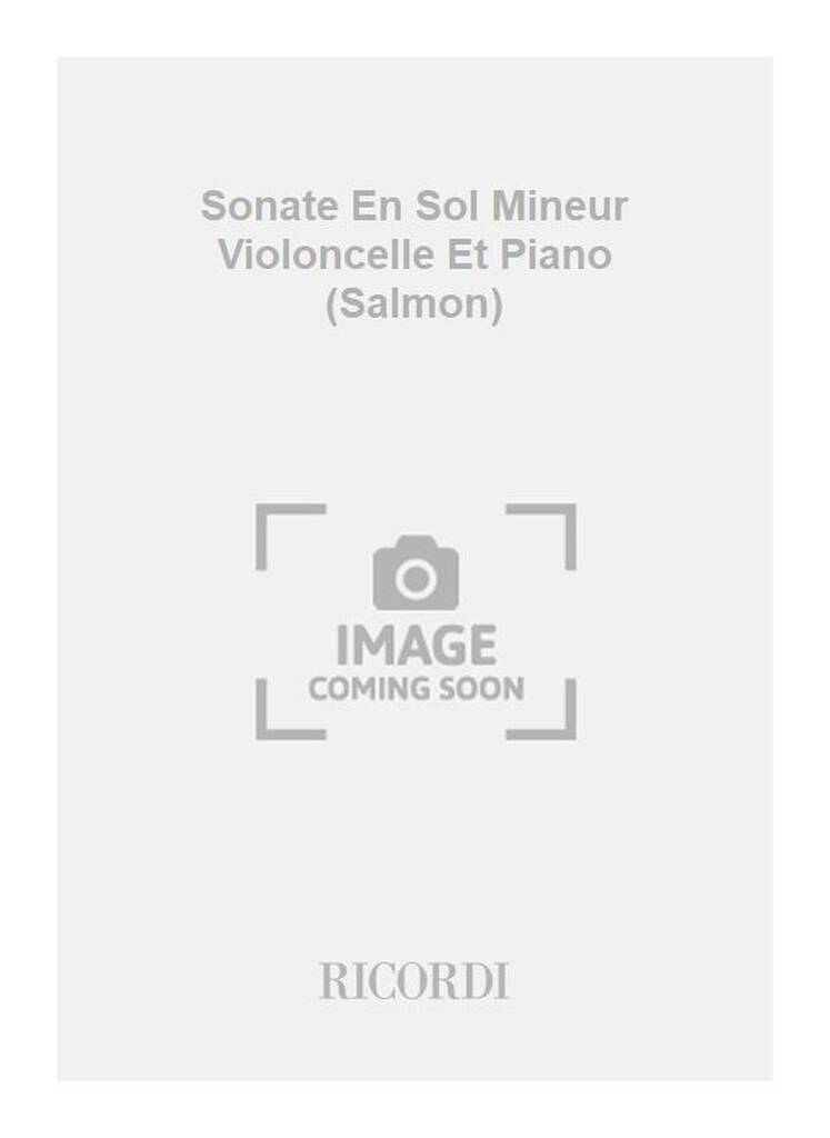 Sonate En Sol Mineur Violoncelle Et Piano (Salmon)